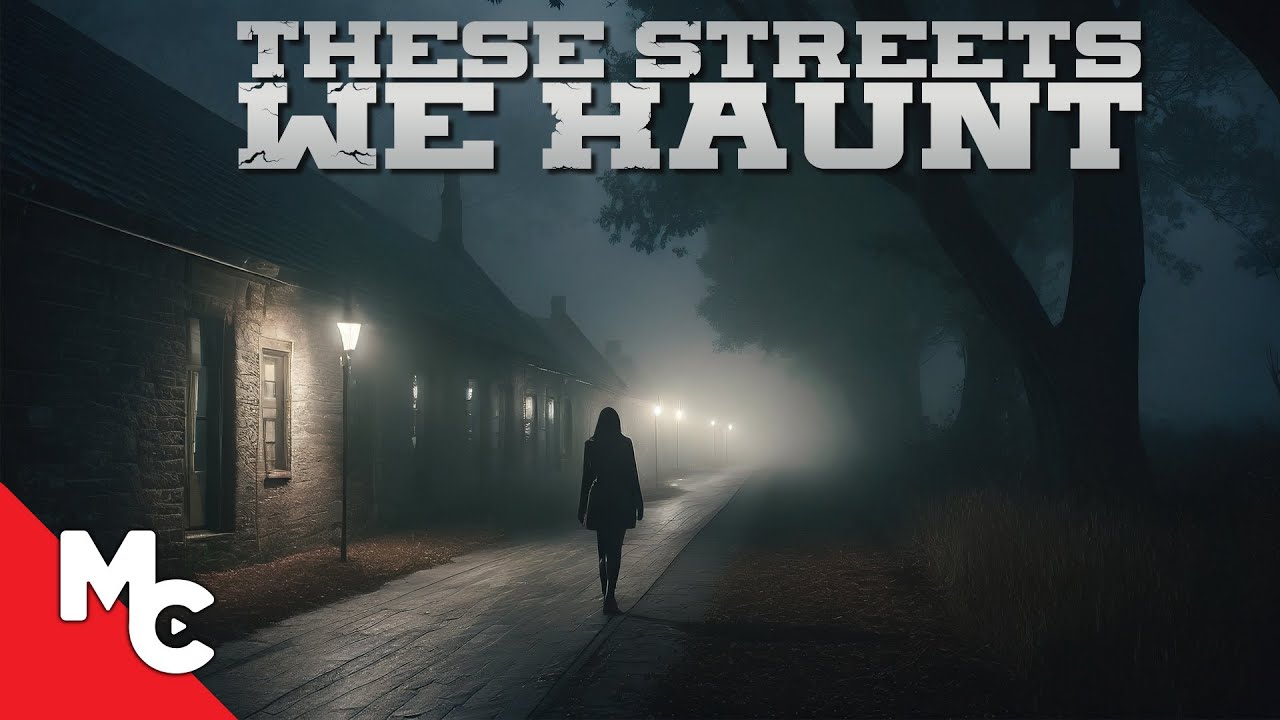 These Streets We Haunt (2021)