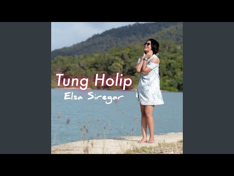 Tung Holip (Lupa Ho Amang)