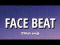 Father Philis - Face Beat (Lyrics) 