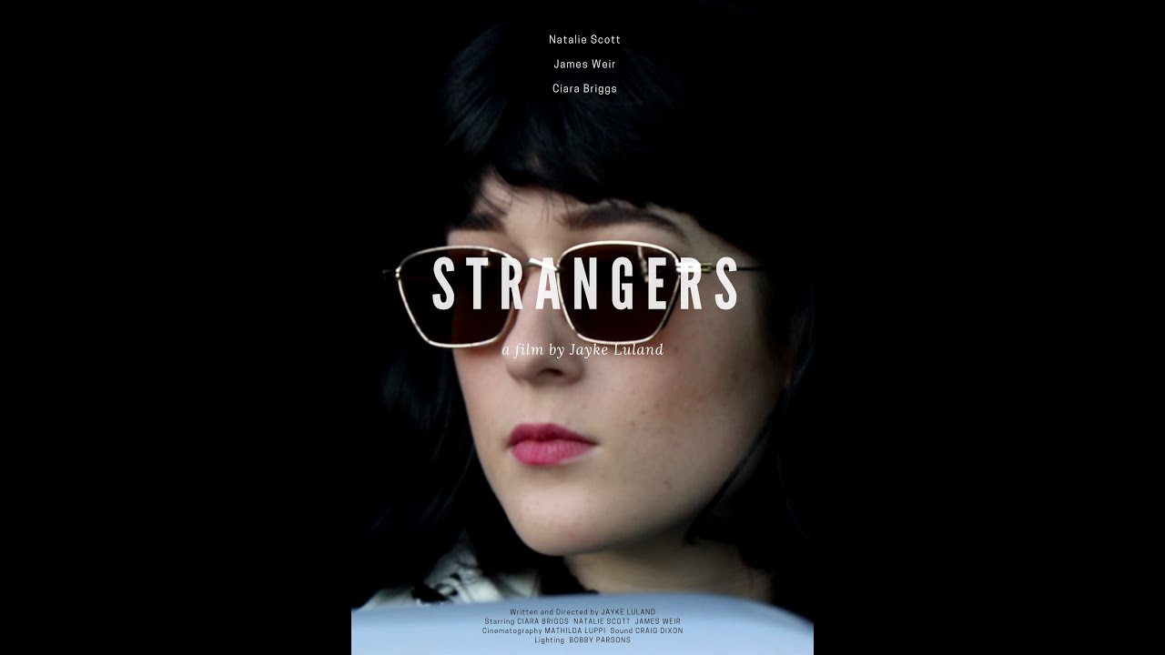 Strangers | CSU Short Film