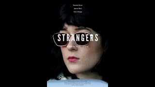 Strangers | CSU Short Film