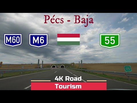 Driving Hungary: M60 - M6 - Road 55 Pécs - Baja - 4k scenic drive south Hungary - Mecsek to Danube