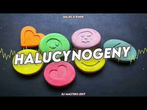 MAJKI X KIMIK - HALUCYNOGENY (DJ MASTERS EDIT) 2023