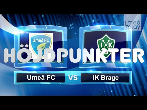 Höjdpunkter: Umeå FC-IK Brage