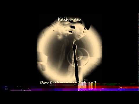 Kaihman (du nennst dich Rapper).wmv