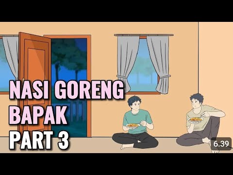 NASI GORENG BAPAK PART 3 || Bagian 3#dhotdesign