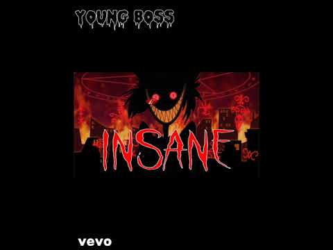 Young boss-Insane(Official audio)