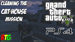 GTA 5 Online Cleaning the Cat House Martin Mission