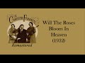 The Carter Family - Will The Roses Bloom In Heaven (1932)