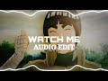 Watch Me (Whip / Nae Nae) - Silentó Audio Edit