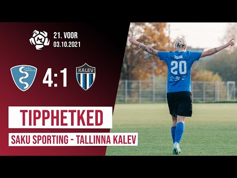 NML 21. voor: Saku Sporting – JK Tallinna Kalev 4:1 (03.10.2021)