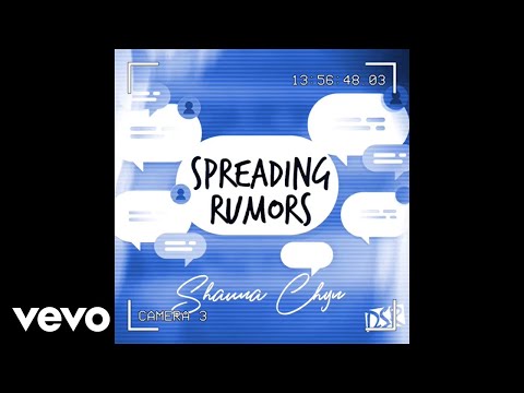 Shauna Chyn - Spreading Rumors (Official Audio)