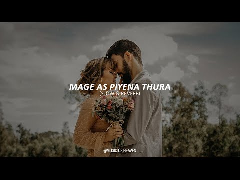 Mage As Piyena Thura | මගේ ඇස් පියෙන තුරා (Slow & Reverb)