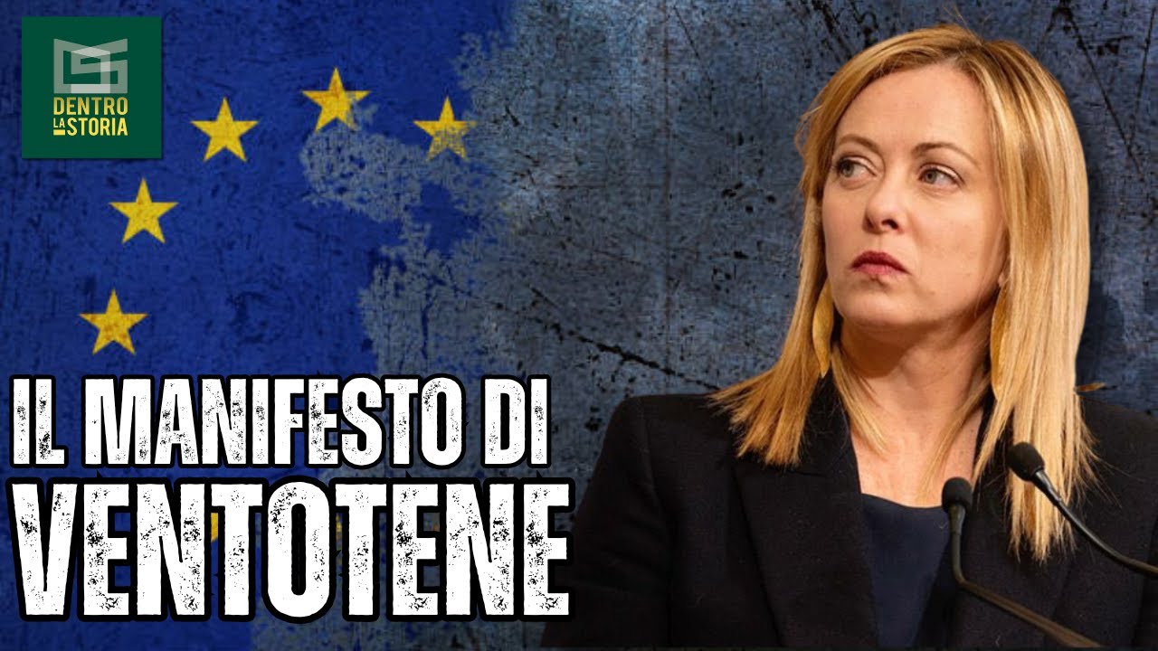 Giorgia MELONI e il Manifesto di VENTOTENE: Facciamo CHIAREZZA