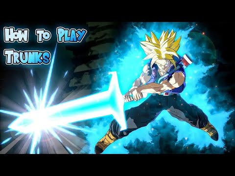 Trunks Season 4 Combo Guide Final Patch (v1.38) - DBFZ