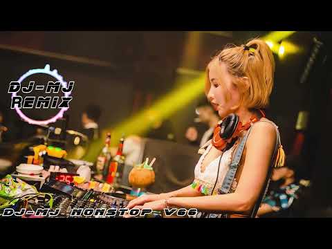 DJ-MJ Nonstop V66 2025【看着我的眼睛说 X 第57次取消发送 X 只为你着迷 X 少年英雄】