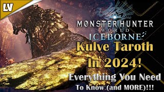 MR Kulve Taroth FULL GUIDE for 2024! [Sets, Strategies, and MORE!] MHW:I