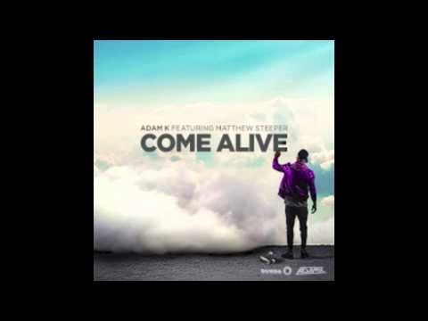 Video thumbnail for Come Alive