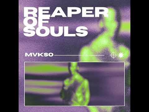 MVKSO - REAPER OF SOULS (Prod by Zyller)