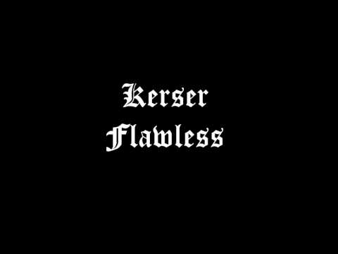 Kerser - Flawless