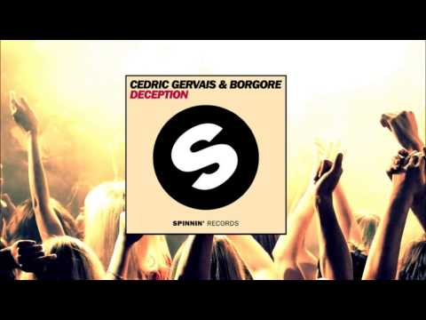 Cedric Gervais & Borgore - Deception (Radio Edit)