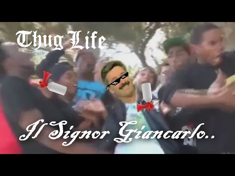 Il Signor Giancarlo e la F?ga delle Amazzoni - Thug Life 2015