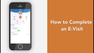 How to Complete an E-Visit