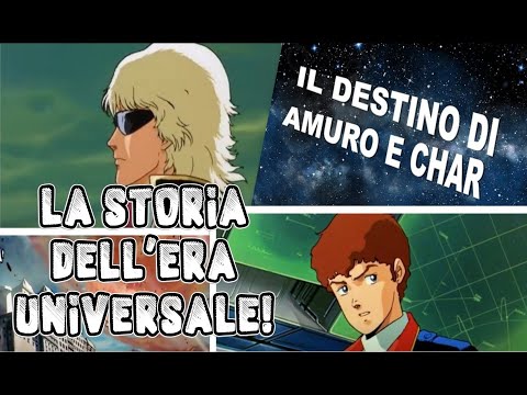 GUNDAM, la storia dell'era universale! Il destino di Amuro (Peter Ray) e Char