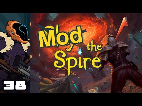 Let's Play Slay The Spire [Modded] - Part 38 - I Get By With A Little Help From My Friends...