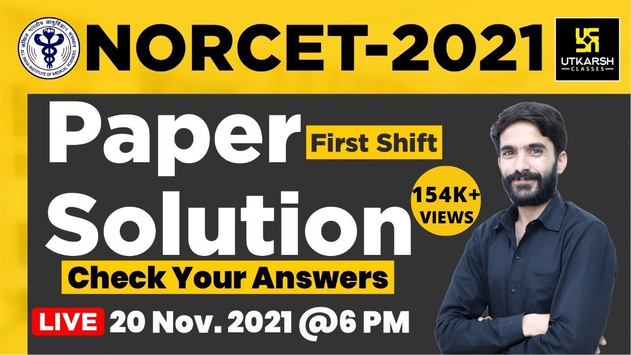NORCET (AIIMS) 2021 Paper Solution || Shift -I || Memory Based Paper || By Utkarsh Nursing Classes