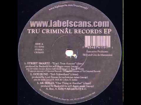 Street Smartz - Don't Trust Anyone (Dirty)