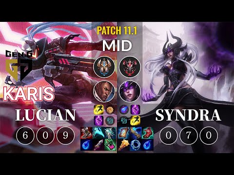 GEN Karis Lucian vs Syndra Mid - KR Patch 11.1