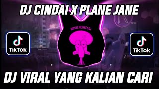 Download lagu DJ CINDAI X PLANE JANE VIRAL TIK TOK TERBARU 2026 FULL BASS CINDAI X PLANE JANE mp3