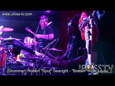 James Ross @ (Drummer) Robert "Sput" Searight - "Bossi'" - www.Jross-tv.com