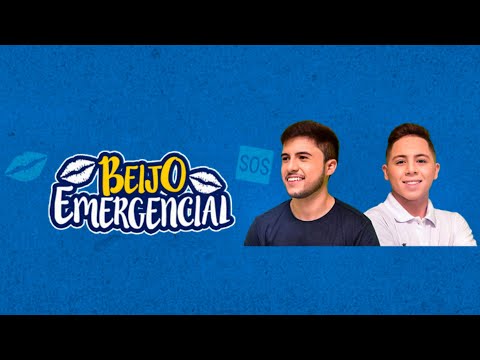 Beijo Emergencial - Pimenta e Luan