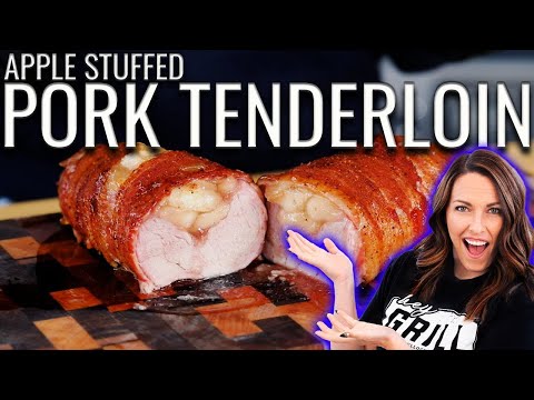 Best stuffed pork tenderloin EVER | Grilled Bacon Wrapped Pork Tenderloin stuffed with Apples!