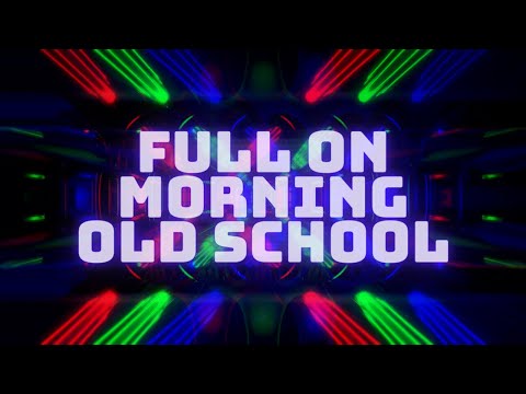 Full on Morning #009 |  Astrix, Michele Adamson, Perplex, Indra, Pixel, Faders