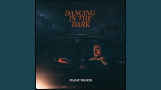 Dancing In The Dark