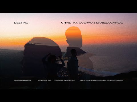 Destino - Christian Cuervo, Daniela Garsal, BlueFire (Video oficial)