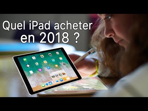 Quel iPad Acheter en 2018 ?