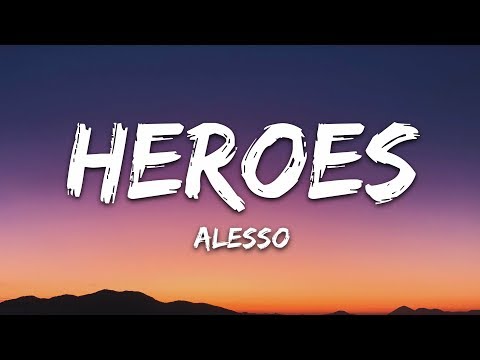 Alesso, Tove Lo - Heroes (Lyrics) we could be