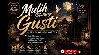 Download lagu Mulih Marang Gusti 🌙 Tembang Jawa Sedih Tentang Kematian, Ikhlas, dan Pulang Kepada Tuhan mp3