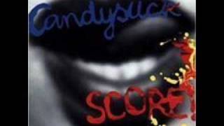 Candysuck - 11. Gouge Away