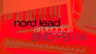 Video thumbnail for SND FB14  -- Clavia Nordlead Arpeggios by LESINDES