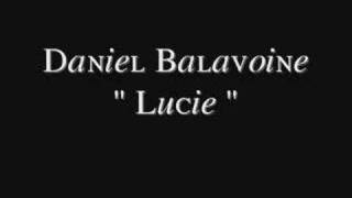 Daniel Balavoine - Lucie