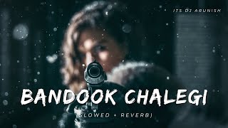 Download lagu Sapna Choudhary - Bandook Chalegi ( Slowed   Reverb ) - Its DJ Arunish - The Lofi Music mp3