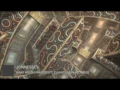 Jonnessey - Wake Me, OH