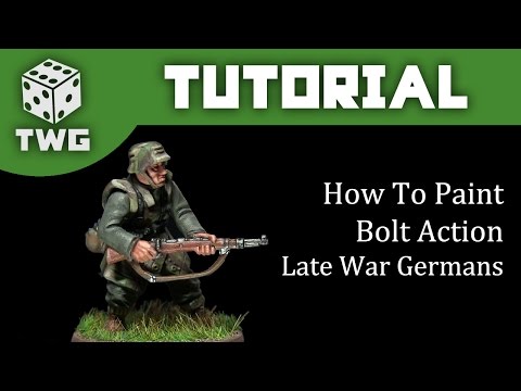 Bolt Action Tutorial: How To Paint Late War Germans (Grenadiers)