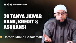 Download lagu TANYA JAWAB BAB RIBA USTADZ KHALID BASALAMAH mp3
