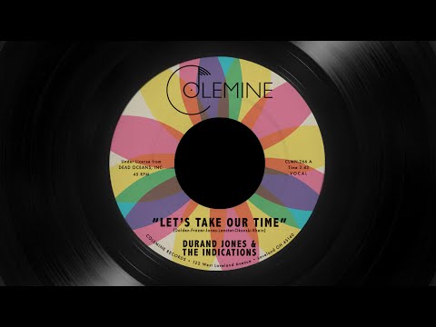 Durand Jones & The Indications - Let's Take Our Time (Official Audio)